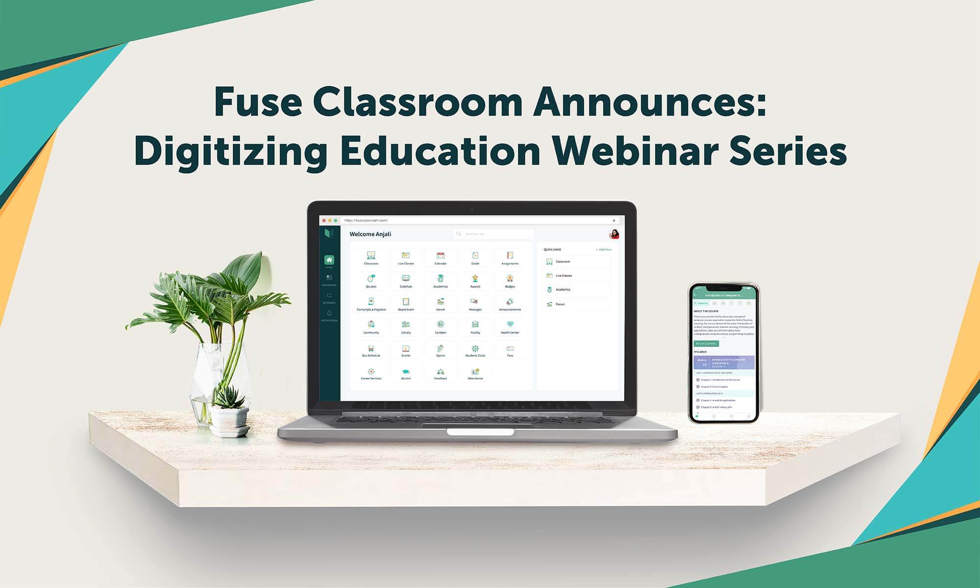 Laptop and phone view of Fuse Classroom with 'Fuse Classroom Announces: Digitizing Education Webinar Series' title
